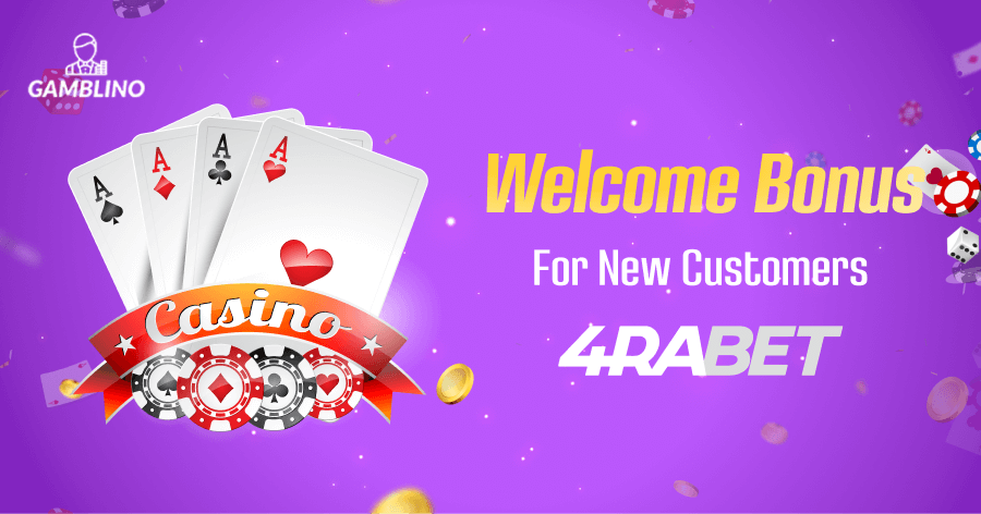 welcome bonuses for new customers signing up to 4rabet online casino
