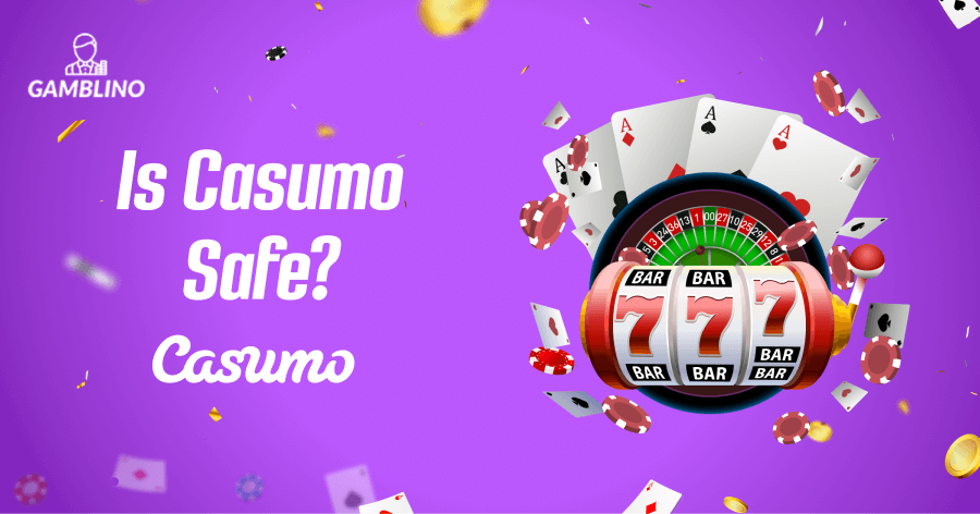 is casumo a safe casino to play at?