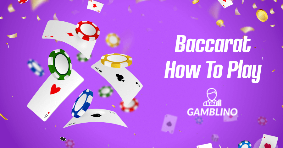 How to play baccarat reading the guide by Gamblino