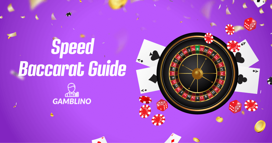 speed baccarat guide by gamblino