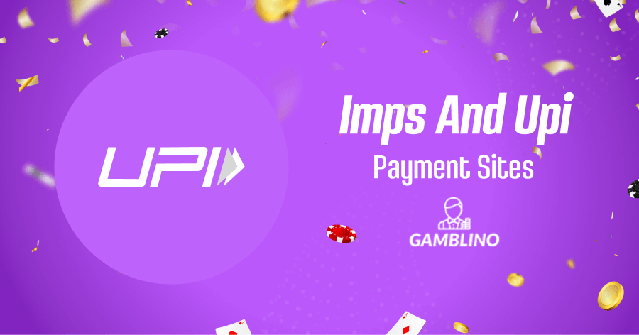 payment method imps and upi for indian casinos