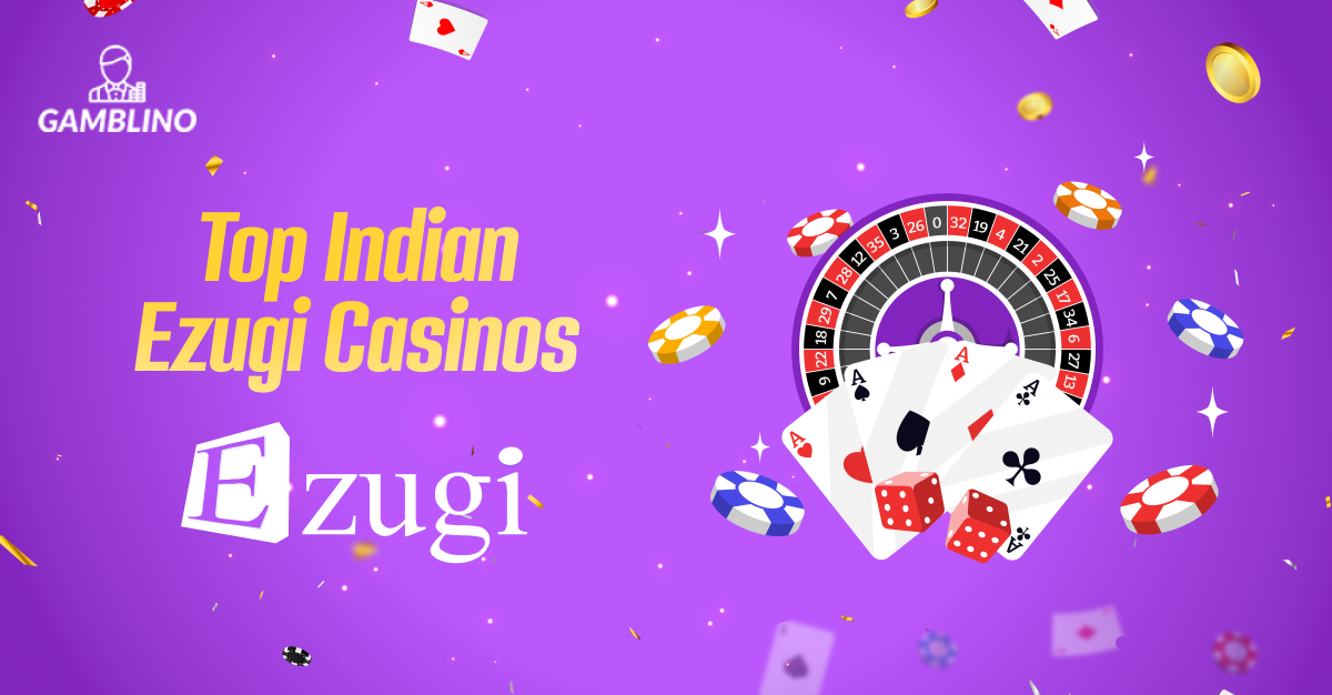 Top Indian Ezugi casinos