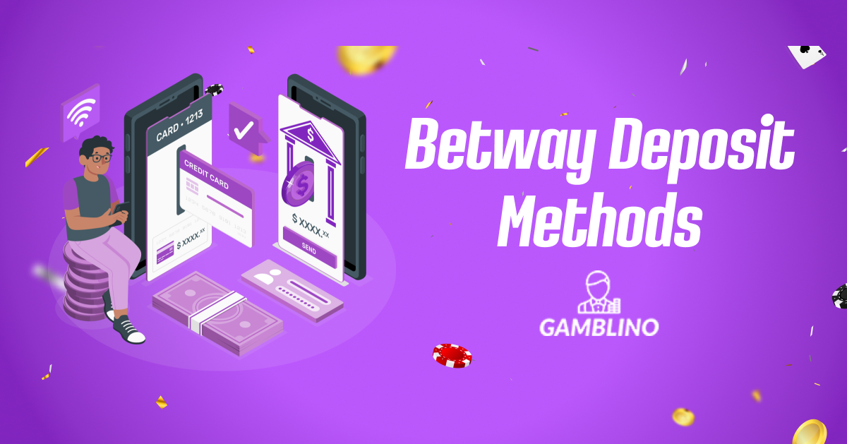 betway deposit and payment methods