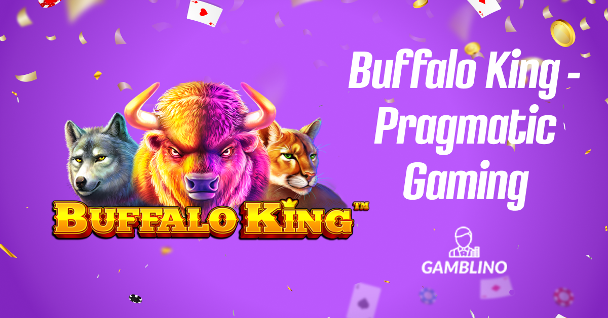buffalo king slot by pragmatic gaming