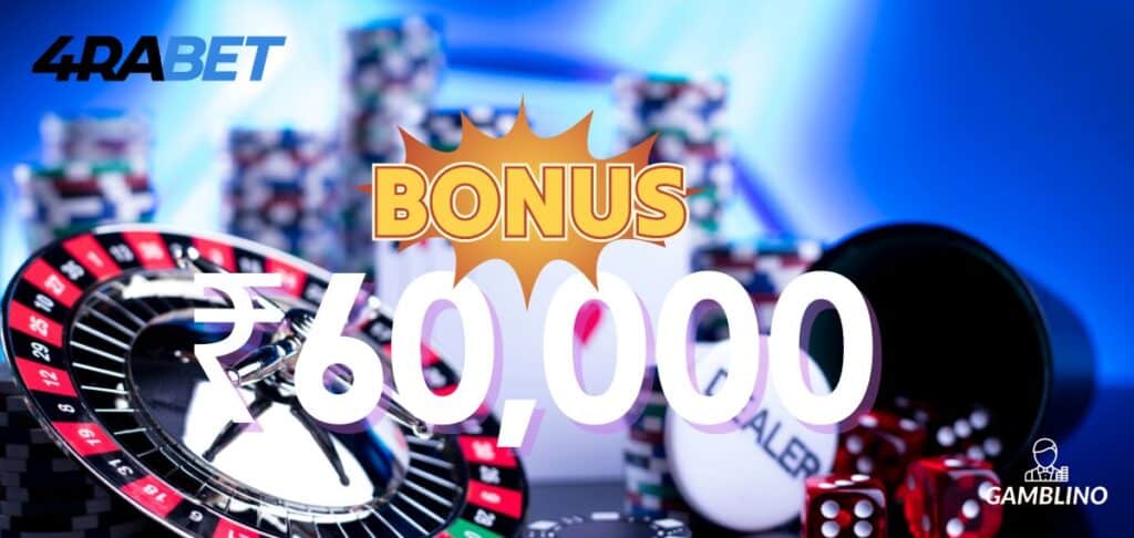 4rabet bonus ₹60000