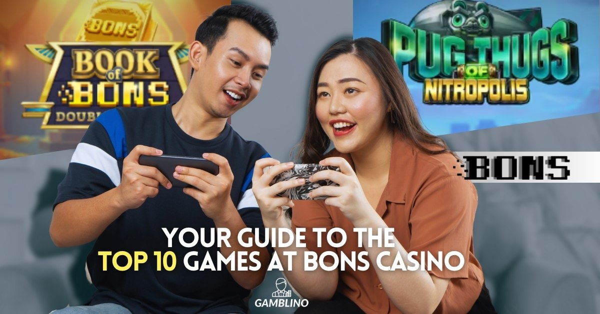 Top 10 Games at Bons Casino
