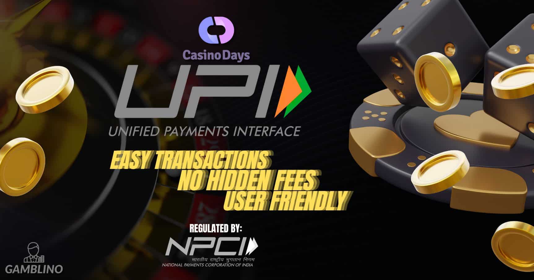 benefits of using upi at casino days