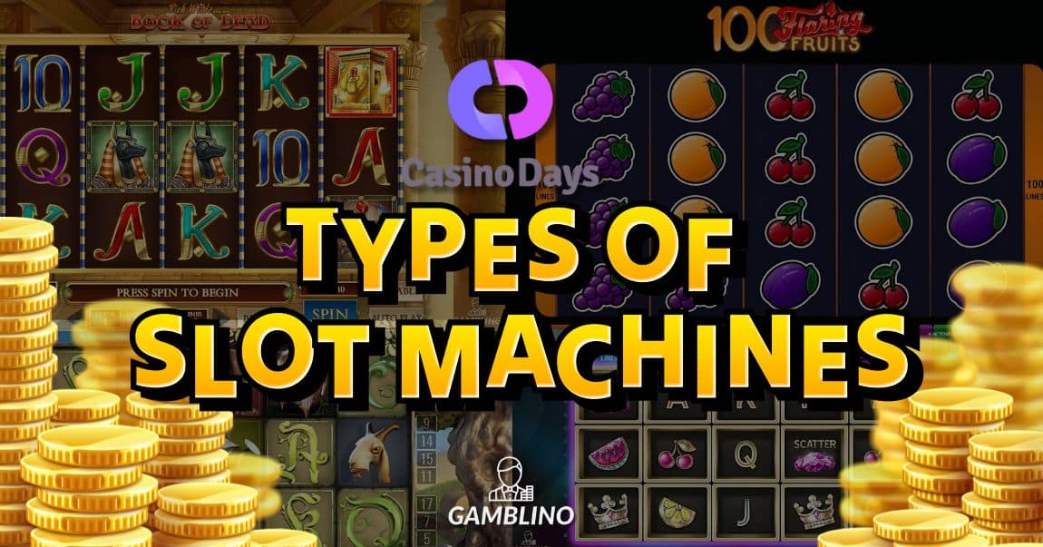 types of slots at casino days