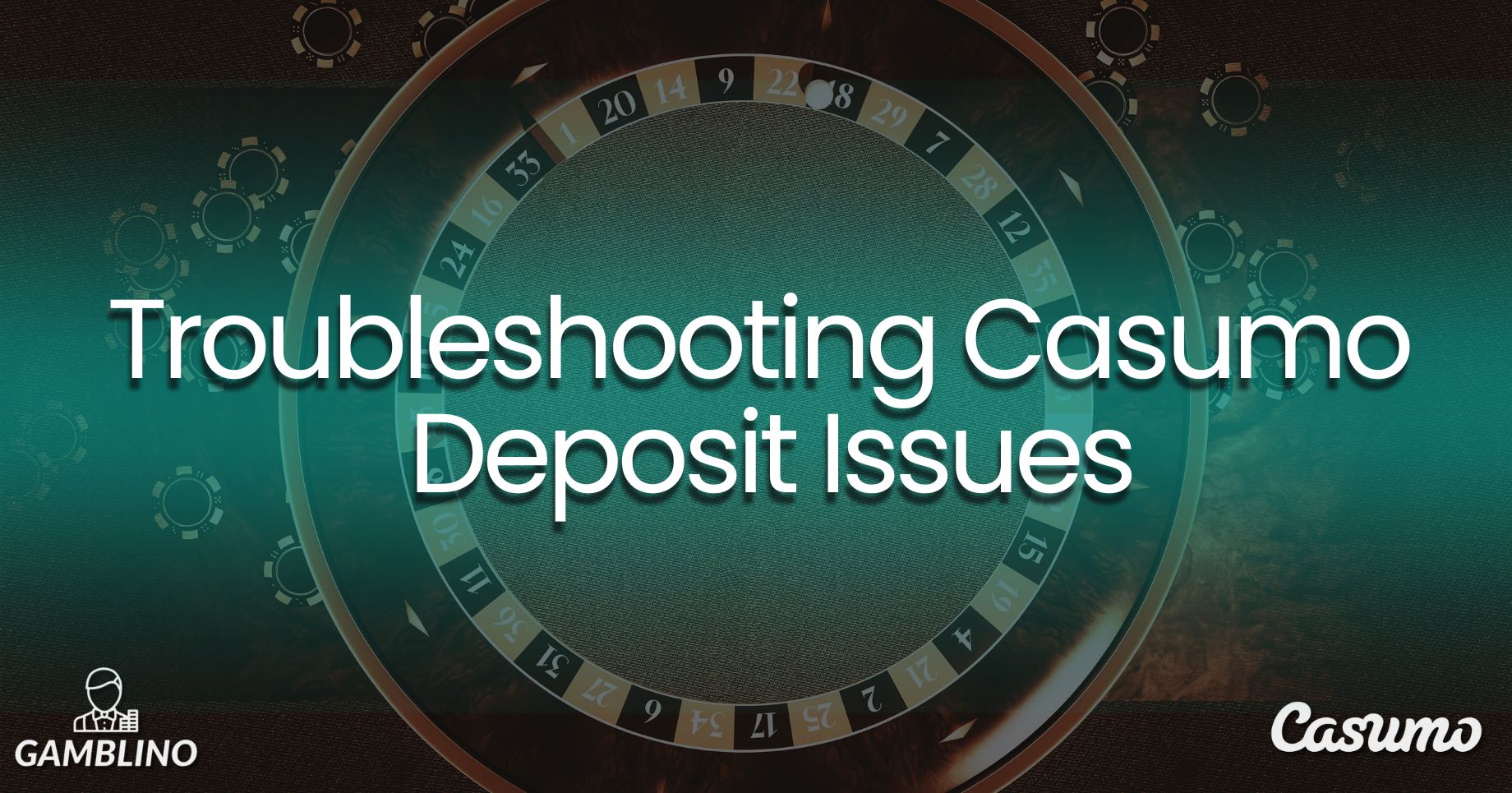 troubleshooting casumo deposit issues