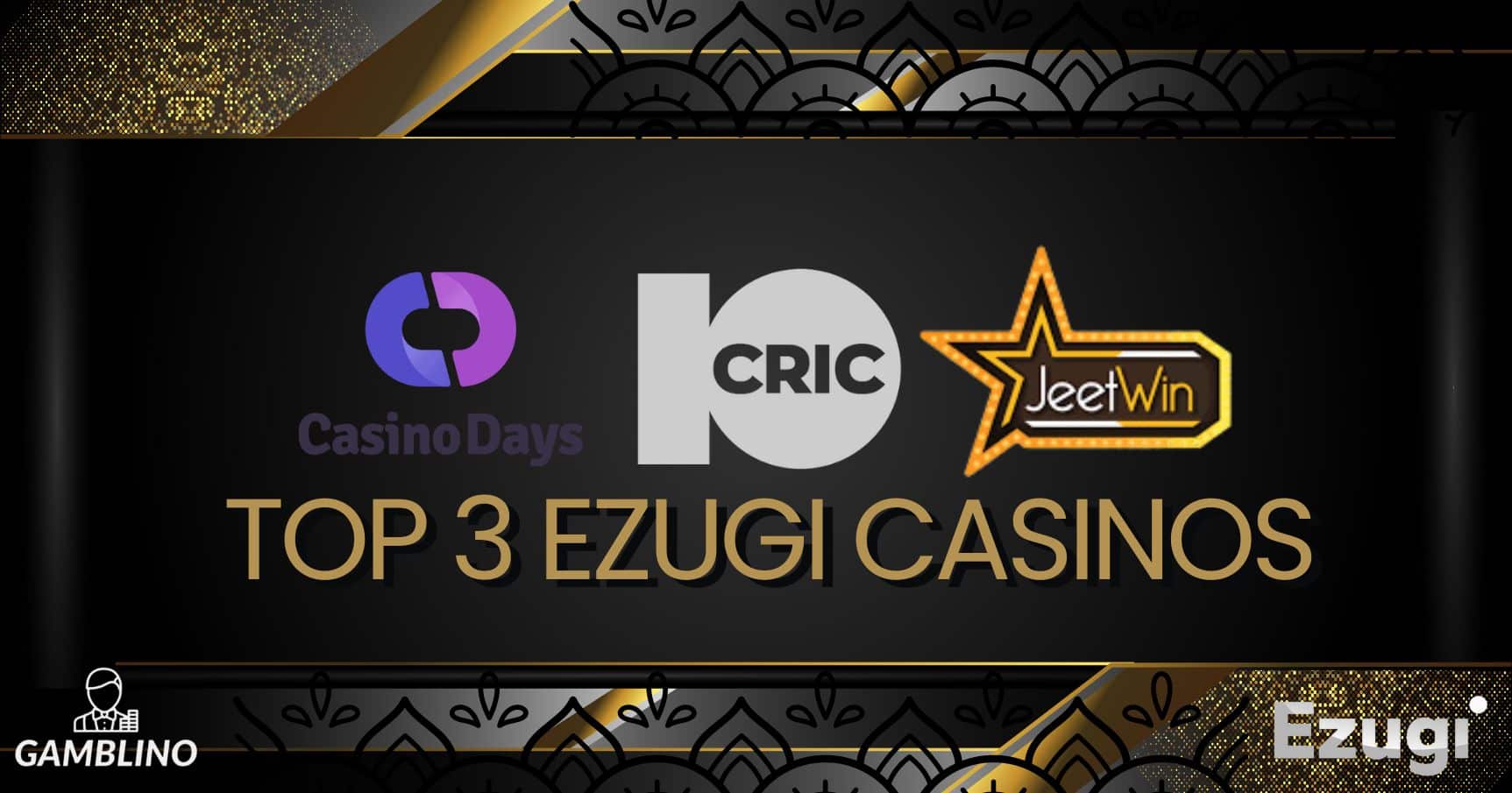 top 3 ezugi casinos