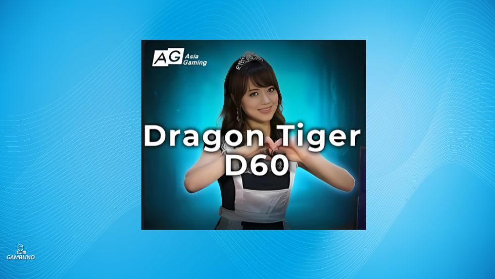 dragon tiger d60 asia gaming