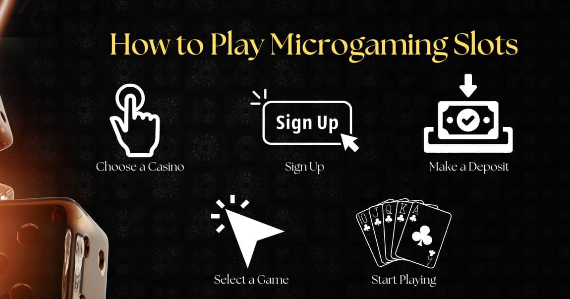 how to play microgaming slots