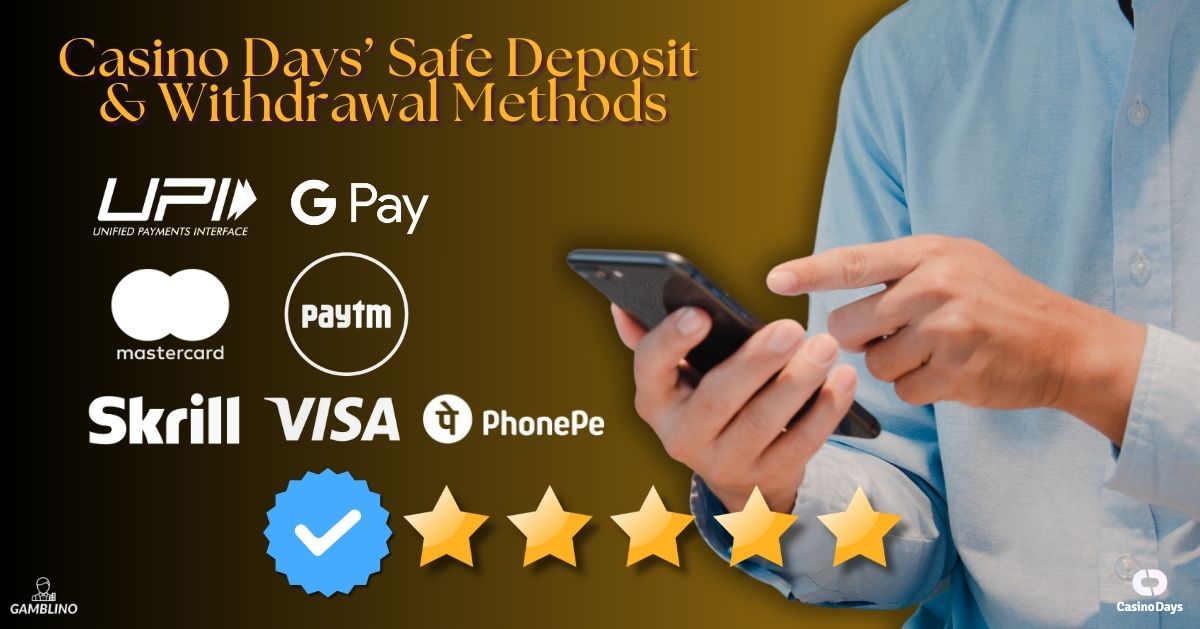is casino days safe for deposit and withdrawal